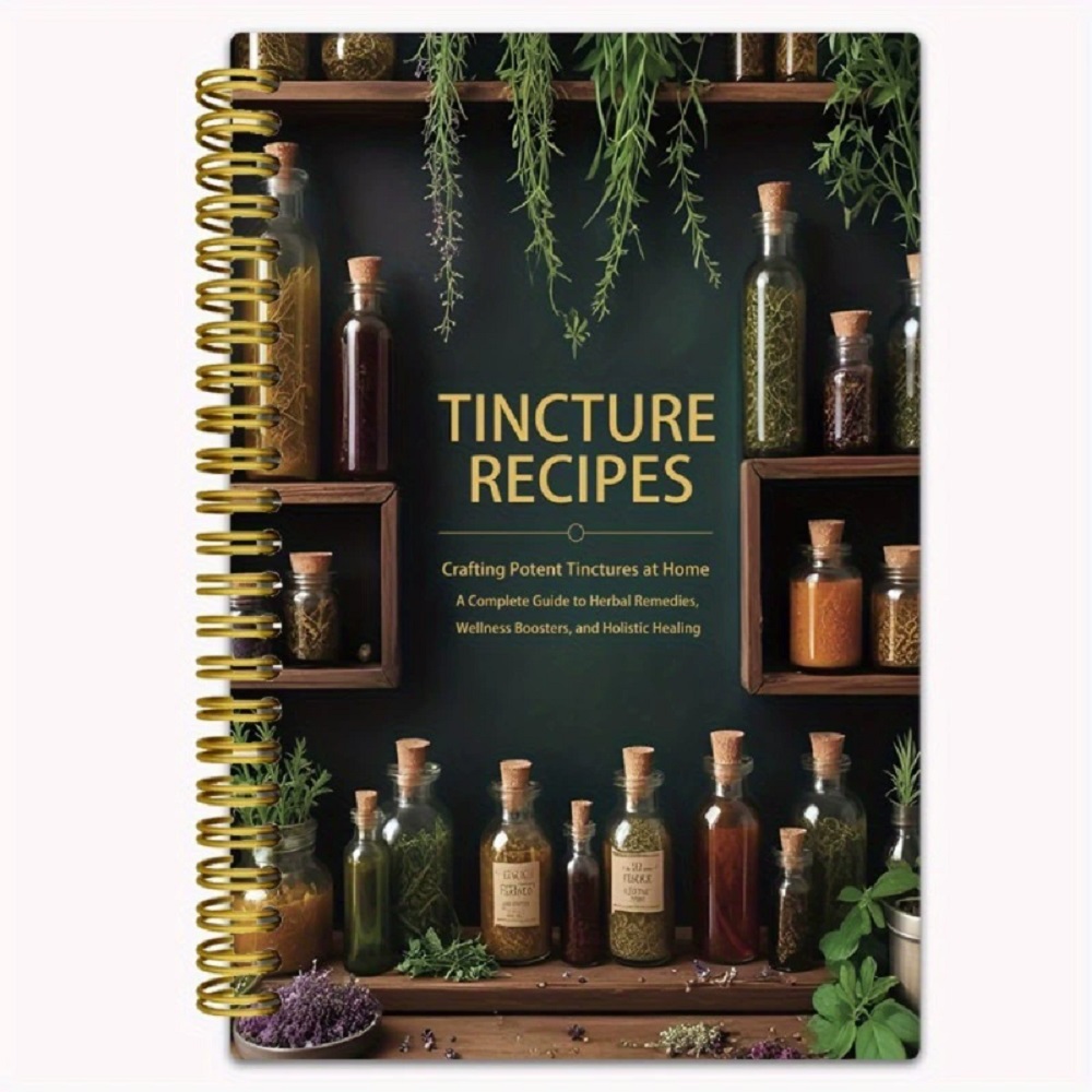 Tinktur-Rezepte, Buch, Basteln – Herbal Wellness Book Bewertung und Preis